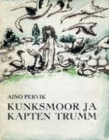 Kunksmoor ja kapten Trumm