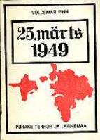 Punane terror ja Läänemaa. 25. märts 1949