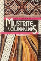 Mustrite võlumaailmas