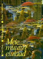 Meie muutuv elulaad