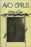 Hälin ja aeg: luulet ja tunnetuslõimi 1980-1986