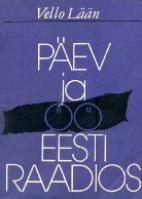 Päev ja öö Eesti Raadios