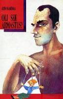 Oli see armastus?: lühiromaan