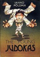 The young judokas: [ jutud]