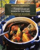 Soojendavad toidud talveks