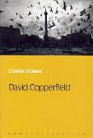 David Copperfield. Eesti P?¤evalehe romaaniklassika