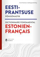 Eesti-prantsuse põhisõnastik. Dictionnaire fondamental estonien-français 