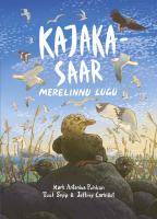 Kajakasaar. Merelinnu lugu