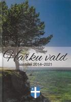 Harku vald aastatel 2014-2021