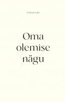Oma olemise nägu