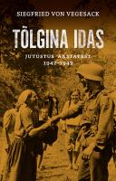 Tõlgina idas: Jutustus aastatest 1942–43