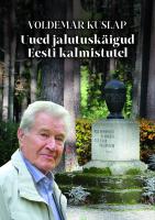 Uued jalutuskäigud Eesti kalmistutel