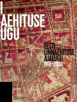 Eesti linnaehituse ajalugu 1918 – 2020