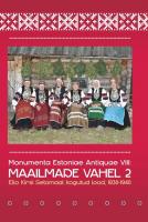 Maailmade vahel.Ello Kirsi Setomaal kogutud jutud 1938–1940