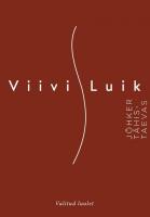 Jõhker tähistaevas. Valitud luulet  Viivi Luik