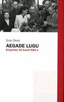 Aegade lugu. Kirjanike liit Eesti NSV-s