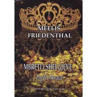 Mbreti i shelgjeve - Zogjte e Muzave