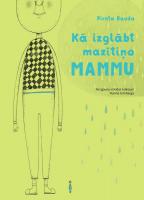 Kâ izglâbt mazîtiòo mammu
