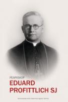 Archbishop Eduard Profittlich SJ: 1890-1942