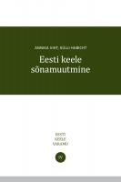EESTI KEELE SÕNAMUUTMINE
