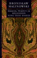 MAAGIA, TEADUS JA RELIGIOON NING TEISI ESSEID