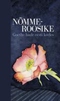 NÕMMEROOSIKE. GOETHE LUULE EESTI KEELES