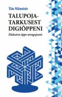 Talupojatarkusest digiõppeni: Elukestva õppe arengujooni