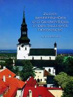 Zu den Bestattungen und Grabmälern in der Tallinner Domkirche
