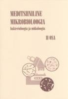 Meditsiiniline mikrobioloogia.
