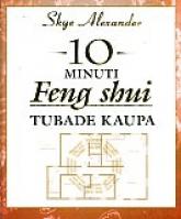10 minuti feng shui tubade kaupa