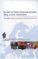 Soome ja Eesti riikluse juured: 1809. aasta tähendus