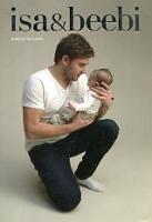 Isa & beebi. Teaberaamat isadele