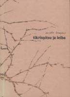 Tikrisuitsu ja leiba