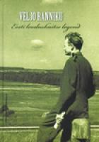 Veljo Ranniku - Eesti looduskaitse legend + CD