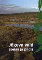 Jõgeva vald sõnas ja pildis