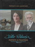 Portreed ja maastikud: pastellmaalid 2006-2014 -  Portraits and landscapes : pastels 2006-2014