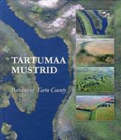 Tartumaa mustrid. Patterns of Tartu County