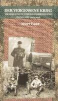 Der vergessene Krieg: die bewaffnete Widerstandsbewegung in Estland 1944-1956