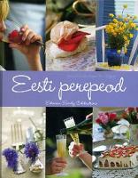 Eesti perepeod - Estonian family celebrations