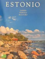 Estonio: lando, popolo, kulturo
