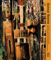 Gunnar Neeme: Lõunaristi all – eesti kunstnik Austraalias -  Gunnar Neeme. Under the Southern Cross – an Estonian Artist in Australia