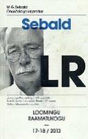 Õhusõda ja kirjandus: [ Zürichi loengud] : lisaks essee Alfred Anderschist