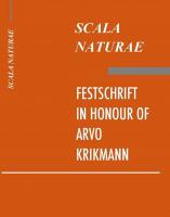 Scala naturae. Festschrift in Honour of Arvo Krikmann. For his 75th Birthday