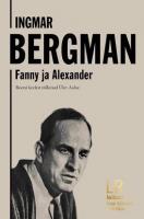 INGMAR BERGMAN. FANNY JA ALEKSANDER