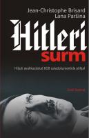 Hitleri surm: hiljuti avalikustatud KGB saladokumentide põhjal
