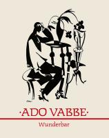 Ado Vabbe: Wunderbar -  Ado Vabbe. Wunderbar