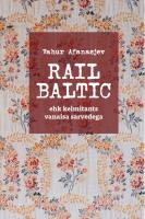 Rail Baltic: ehk kelmitants vanaisa sarvedega