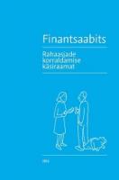 Finantsaabits: rahaasjade korraldamise käsiraamat