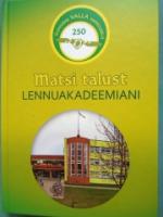 Matsi talust lennuakadeemiani