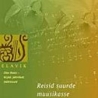 Reisid suurde muusikasse: Olav Roots - kirjad, päevikud, mälestused